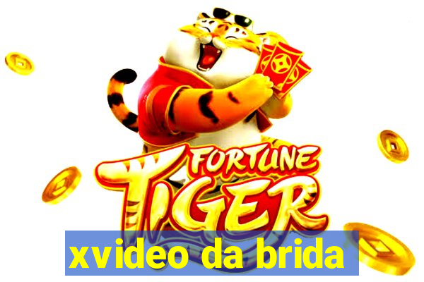 xvideo da brida